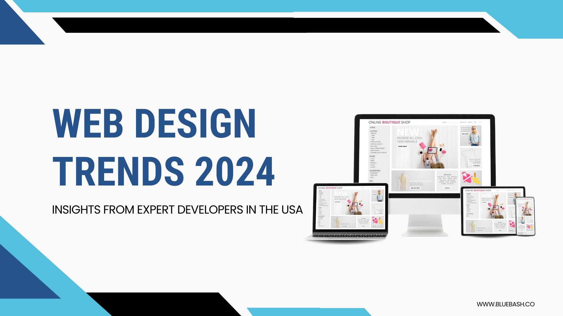 Web Design Trends 2024: Insights from Expert Developers in the USA