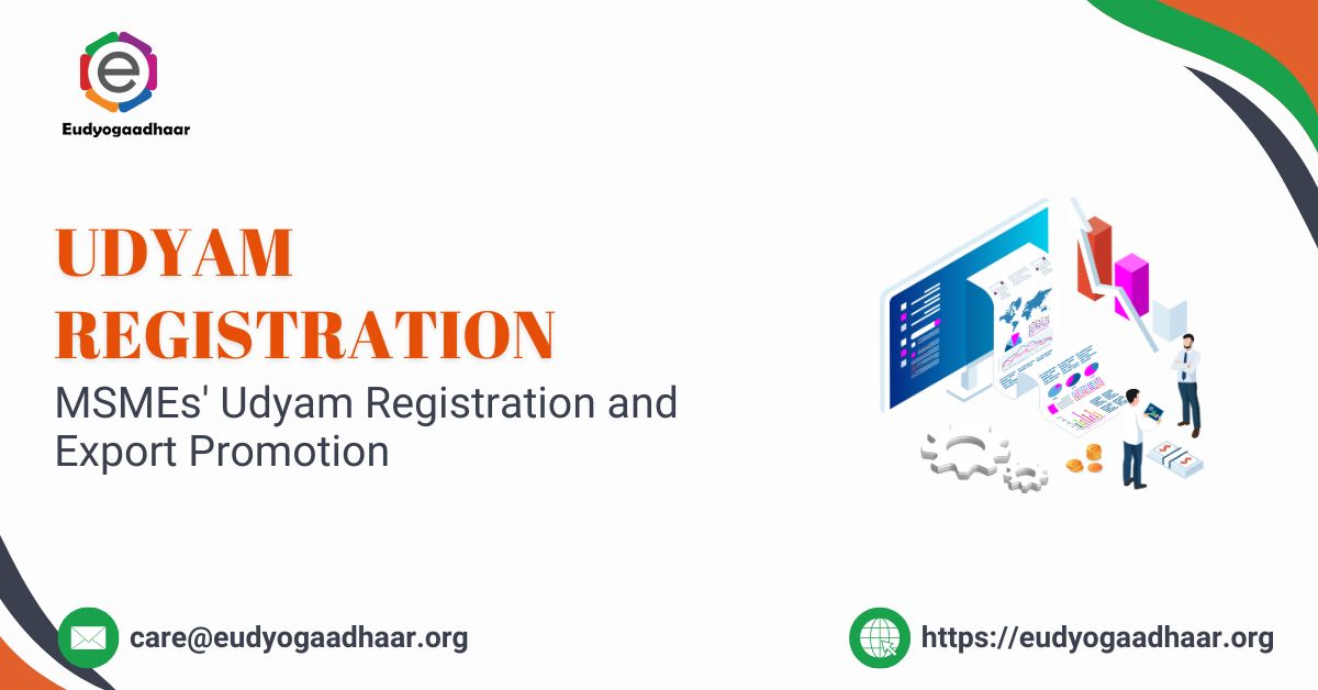 MSMEs’ Udyam Registration and Export Promotion